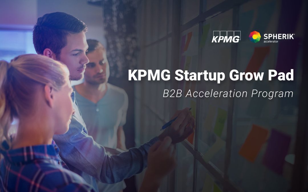 KPMG Startup Grow Pad Has Selected The First Startups